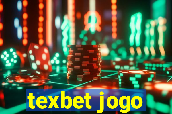 texbet jogo